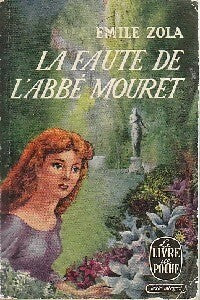 Livrenpoche : La faute de l'abbé Mouret - Emile Zola - Livre