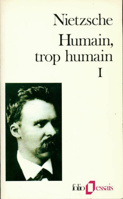 Livrenpoche : Humain, trop humain Tome I - Friedrich Nietzsche - Livre