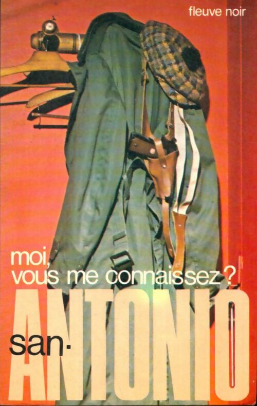 Livrenpoche : Moi, vous me connaissez ? - San-Antonio - Livre