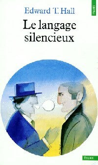 Livrenpoche : Le langage silencieux - Edward T. Hall - Livre