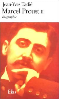 Livrenpoche : Marcel Proust : biographie Tome II - Jean-Yves Tadié - Livre