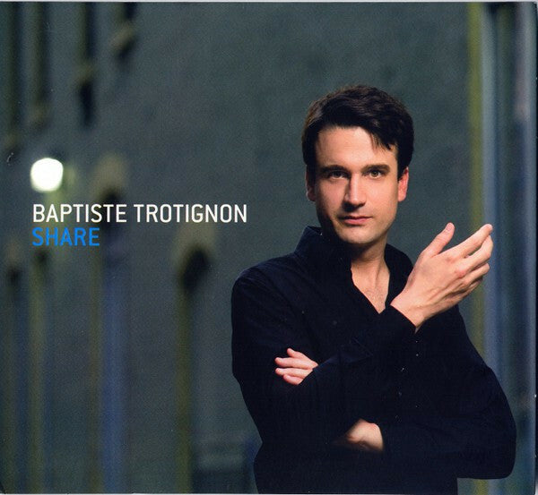 Livrenpoche : Baptiste Trotignon - Share - Baptiste Trotignon - CD