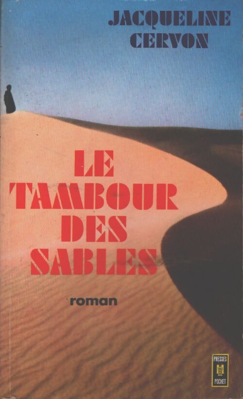 Le tambour des sables - Jacqueline Cervon - Livre