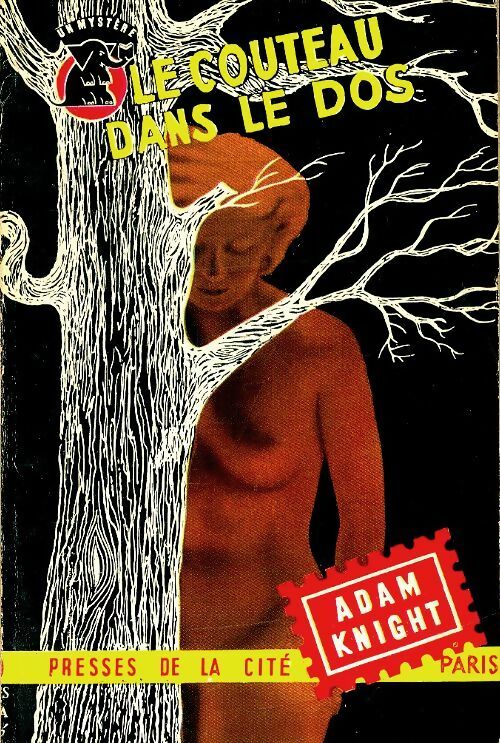 Livrenpoche : Le couteau dans le dos - Adam Knight - Livre