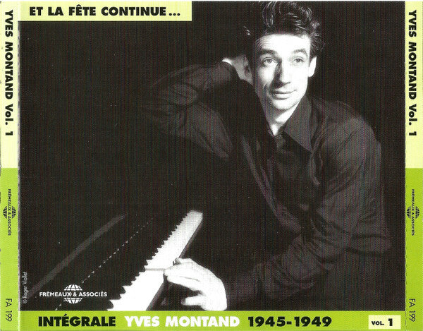 Livrenpoche : Yves Montand - Vol. 1 1945-1949 Et La Fête Continue - Yves Montand - CD