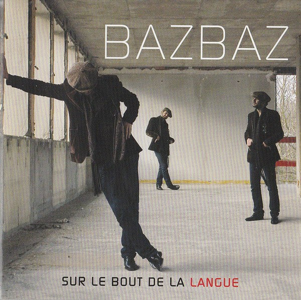 Livrenpoche : Bazbaz - Sur Le Bout De La Langue - Bazbaz - CD