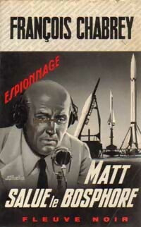 Livrenpoche : Matt salue le Bosphore - François Chabrey - Livre