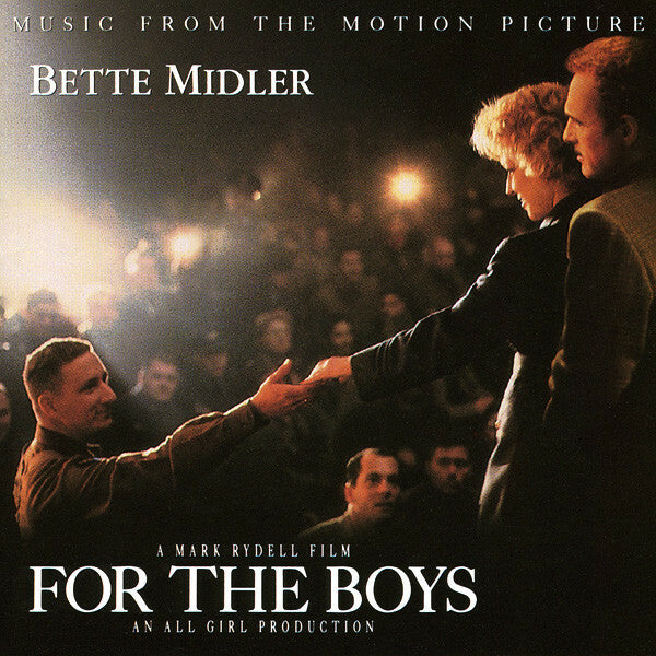 Livrenpoche : Bette Midler - For The Boys - Music From The Motion Picture - Bette Midler - CD