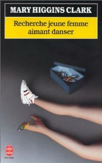 Livrenpoche : Recherche jeune femme aimant danser - Mary Higgins Clark - Livre