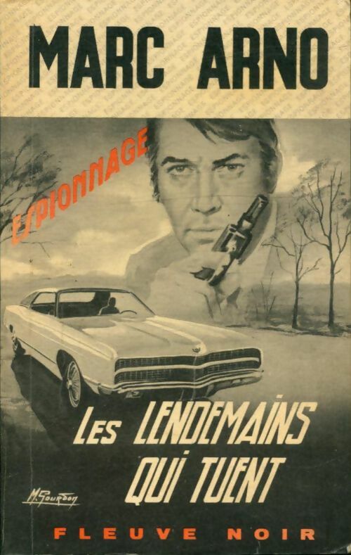 Livrenpoche : Les lendemains qui tuent - Marc Arno - Livre