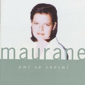Livrenpoche : Maurane - Ami Ou Ennemi - Maurane - CD