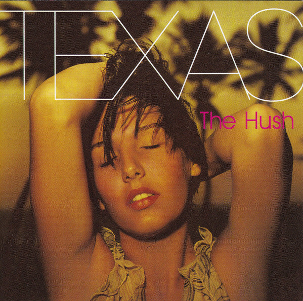 Livrenpoche : Texas - The Hush - Texas - CD