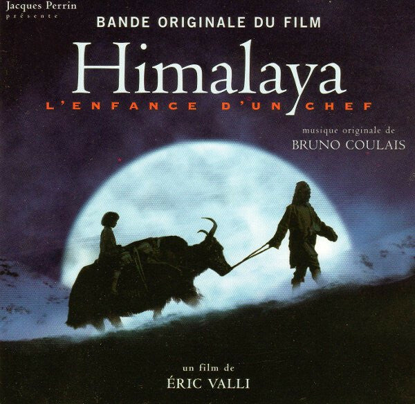 Livrenpoche : Bruno Coulais - Himalaya, L'Enfance D'Un Chef (Bande Originale Du Film) - Bruno Coulais - CD