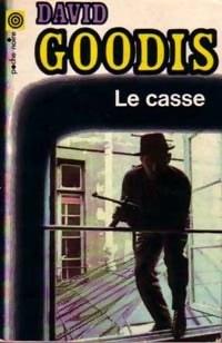 Livrenpoche : Le casse - David Goodis - Livre