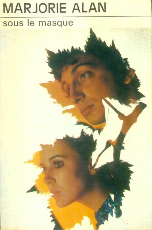 Livrenpoche : Sous le masque - Marjorie Alan - Livre