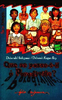Livrenpoche : Que se passe-t-il à Paradiville - Deborah Heiligman - Livre