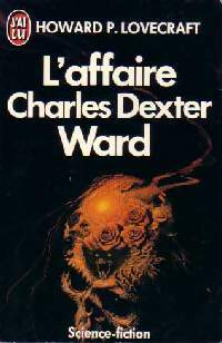 Livrenpoche : L'affaire Charles Dexter Ward - Howard Philip Lovecraft - Livre