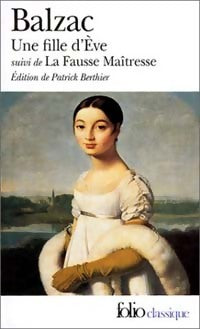 Livrenpoche : Une fille d'Eve / La fausse maîtresse - Honoré De Balzac - Livre