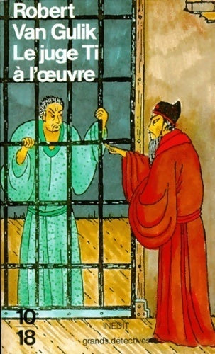 Livrenpoche : Le juge Ti à l'oeuvre - Robert Van Gulik - Livre