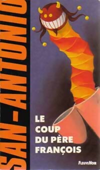 Livrenpoche : Le coup du père François - San-Antonio - Livre