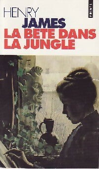 Livrenpoche : La bête dans la jungle - Henry James - Livre