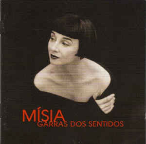 Livrenpoche : Mísia - Garras Dos Sentidos - Mísia - CD