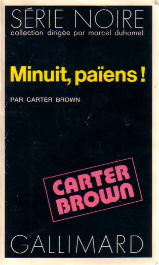 Livrenpoche : Minuit, païens ! - Carter Brown - Livre