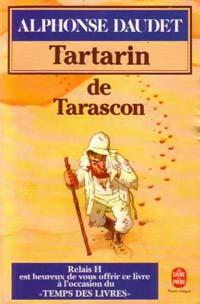 Tartarin de Tarascon - Alphonse Daudet -  Le Livre de Poche - Livre