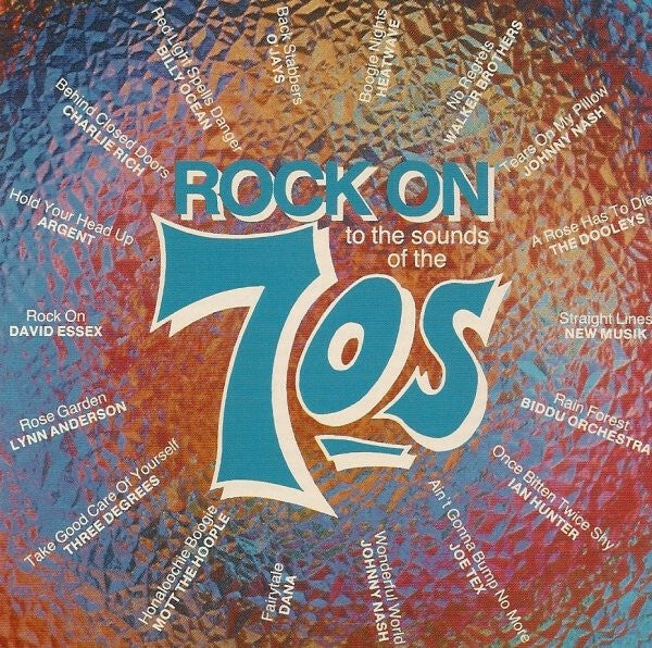 Livrenpoche : Rock On To The Sounds Of The '70s - Collectif - CD