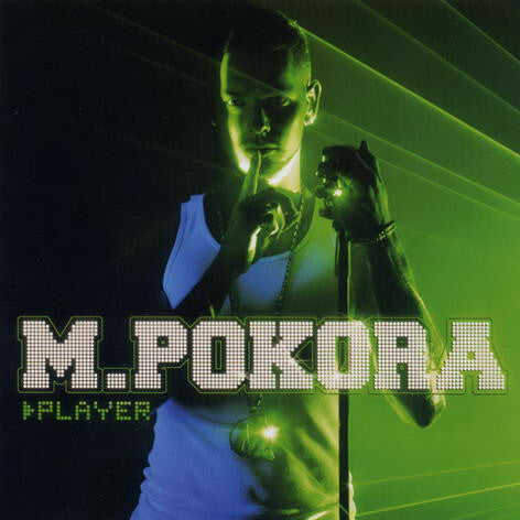 Livrenpoche : M. Pokora - Player - M. Pokora - CD