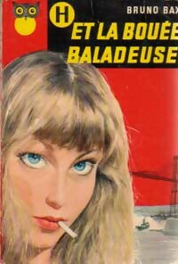 Livrenpoche : H et la bouée baladeuse - Bruno Bax - Livre