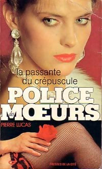 Livrenpoche : La passante du crépuscule - Pierre Lucas - Livre