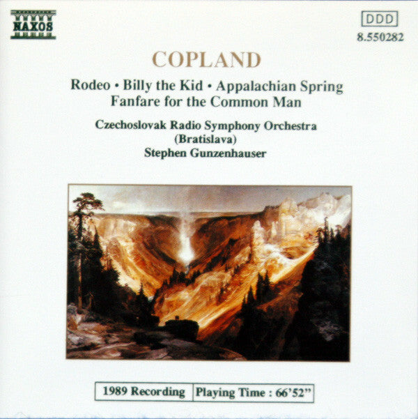 Livrenpoche : Copland, Czechoslovak Radio Symphony Orchestra (Bratislava), Stephen Gunzenhauser - Rodeo - Billy The Kid - Appalachian Spring - Fanfare For The Common Man - Copland, Czechoslovak Radio Symphony Orchestra (Bratislava), Stephen Gunzenhauser - CD