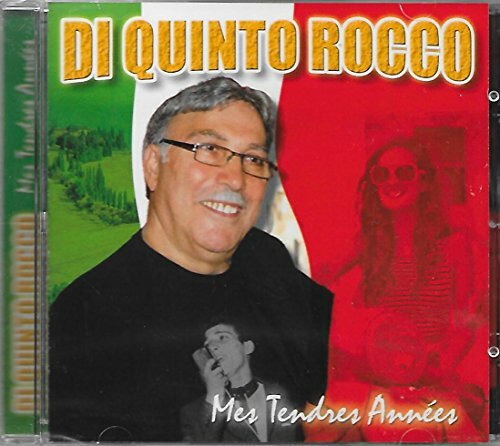Livrenpoche : Di Quinto Rocco - Mes tendres années - Di Quinto Rocco - CD