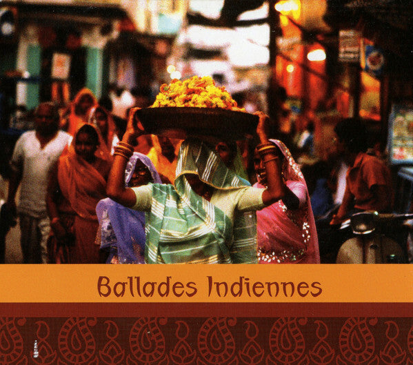 Livrenpoche : Ballades Indiennes - Collectif - CD