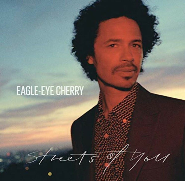 Livrenpoche : Eagle-Eye Cherry - Streets Of You - Eagle-Eye Cherry - CD
