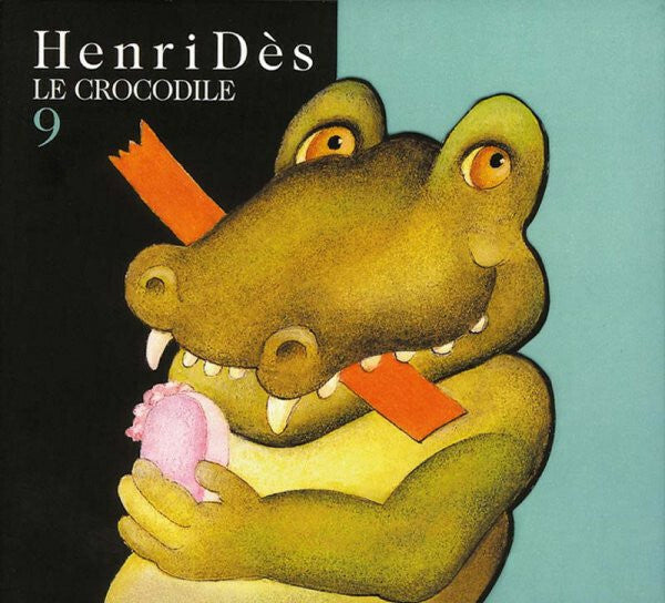 Livrenpoche : Henri Dès - Le Crocodile - 9 - Henri Dès - CD