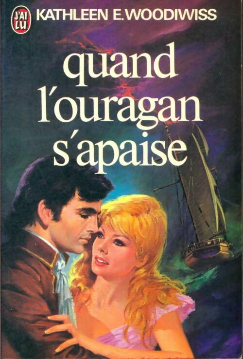 Livrenpoche : Quand l'ouragan s'apaise - Kathleen E. Woodiwiss - Livre