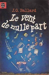 Le vent de nulle part - James Graham Ballard - Livre