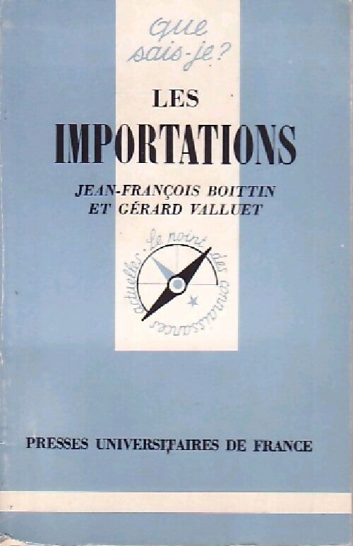 Livrenpoche : Les importations - J.-F. Boittin, G. Valluet - Livre