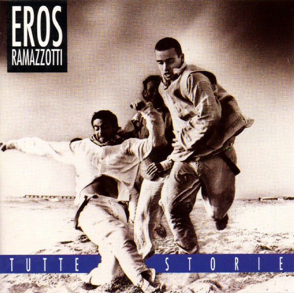 Livrenpoche : Eros Ramazzotti - Tutte Storie - Eros Ramazzotti - CD
