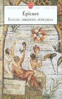 Livrenpoche : Lettres, maximes, sentences - Epicure - Livre