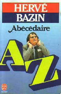 Livrenpoche : Abécédaire - Hervé Bazin - Livre
