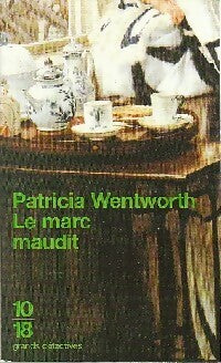 Livrenpoche : Le marc maudit - Patricia Wentworth - Livre