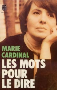 Livrenpoche : Les mots pour le dire - Cardinal - Marie Cardinal - Livre