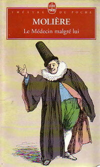 Livrenpoche : Le médecin malgré lui - Molière - Livre
