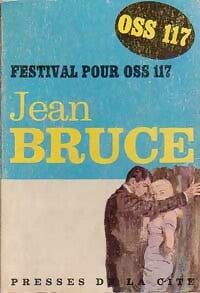 Livrenpoche : Festival pour OSS 117 - Jean Bruce - Livre