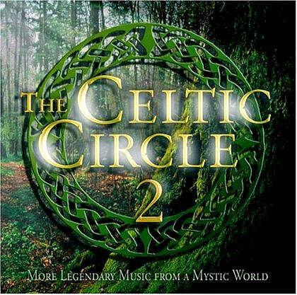 Livrenpoche : Various - The Celtic Circle 2 (More Legendary Music From A Mystic World) - Various - CD