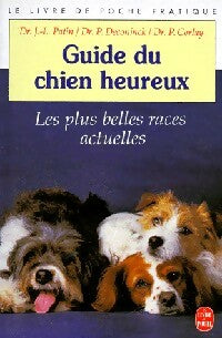 Livrenpoche : Guide du chien heureux - Dr J.L. Patin - Livre