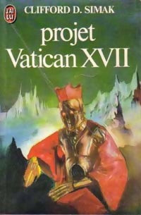 Livrenpoche : Projet Vatican XVII - Clifford Donald Simak - Livre